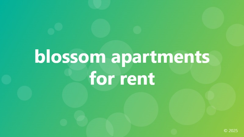 blossom apartments for rent