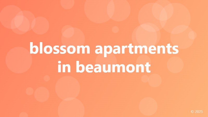 blossom apartments in beaumont