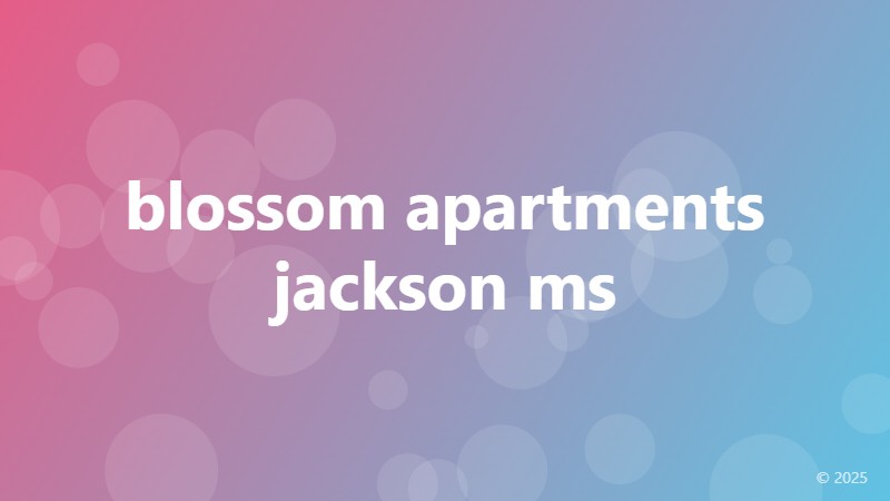 blossom apartments jackson ms