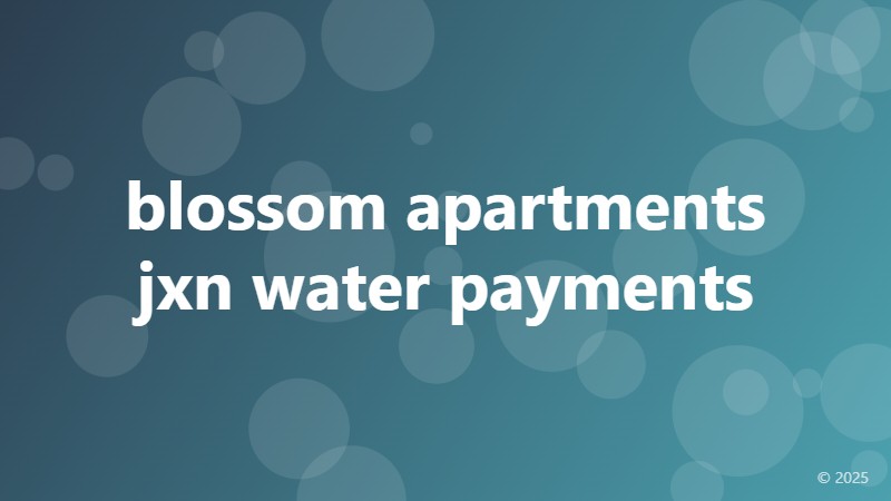 blossom apartments jxn water payments