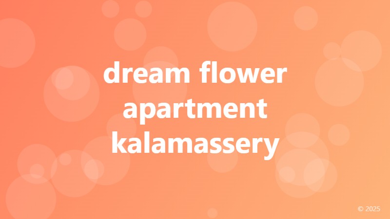 dream flower apartment kalamassery