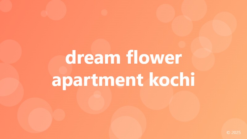 dream flower apartment kochi