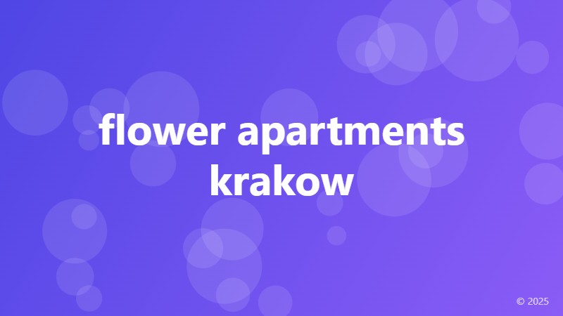 flower apartments krakow