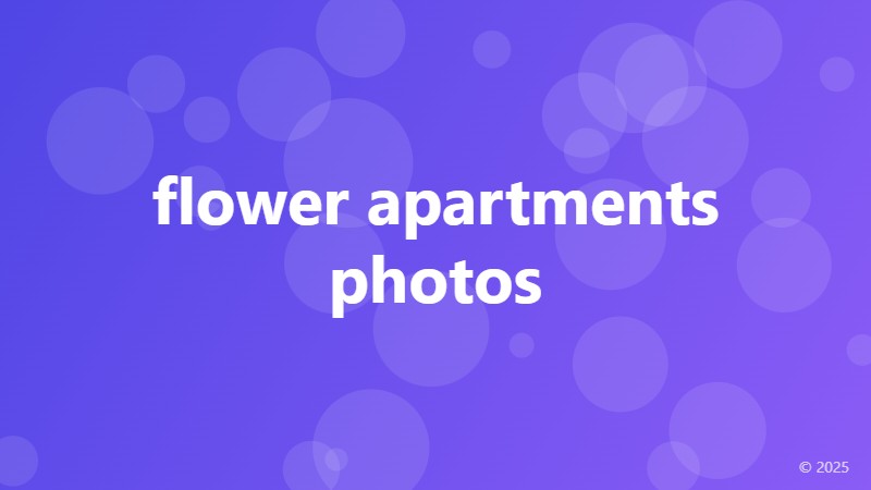 flower apartments photos