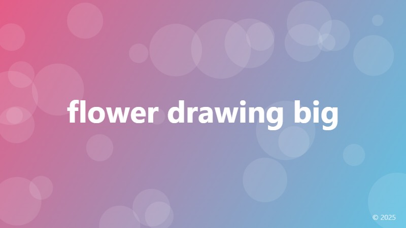 flower drawing big
