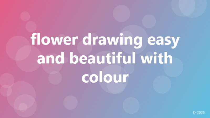 flower drawing easy and beautiful with colour
