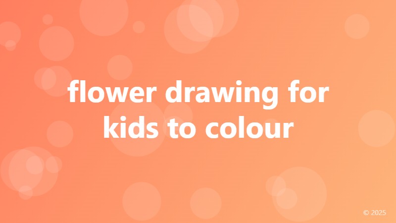 flower drawing for kids to colour