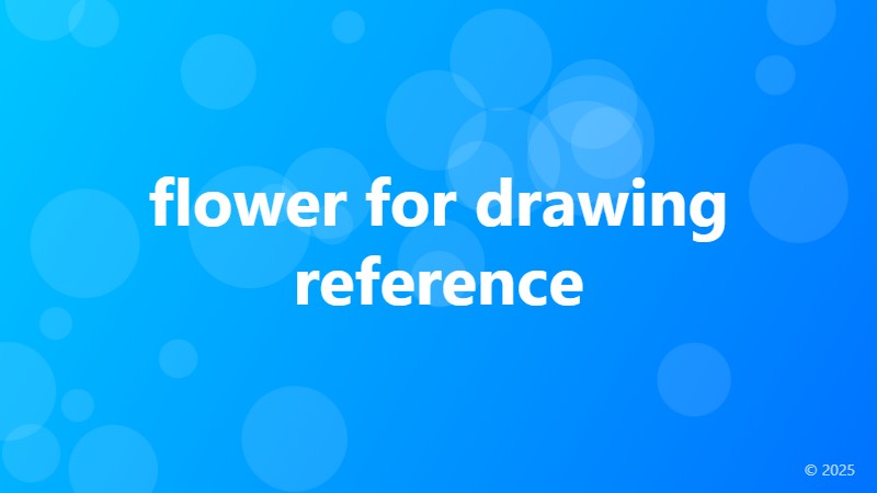 flower for drawing reference