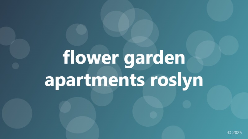 flower garden apartments roslyn