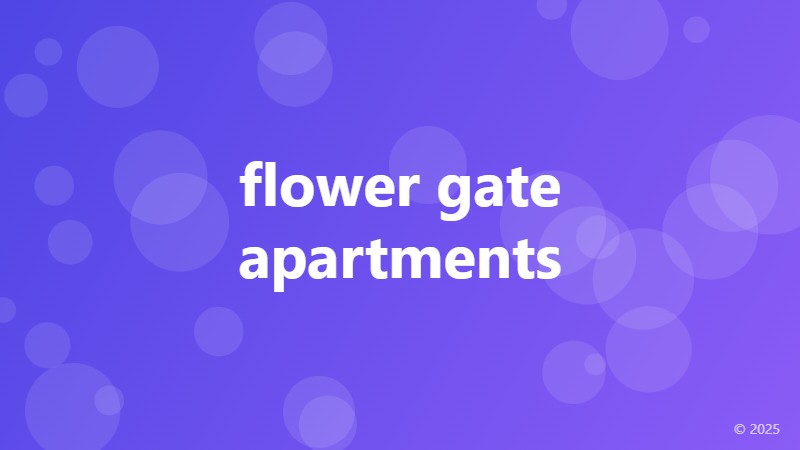 flower gate apartments