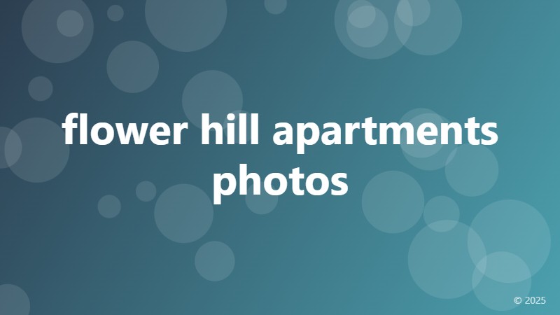flower hill apartments photos