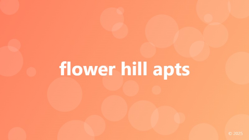 flower hill apts