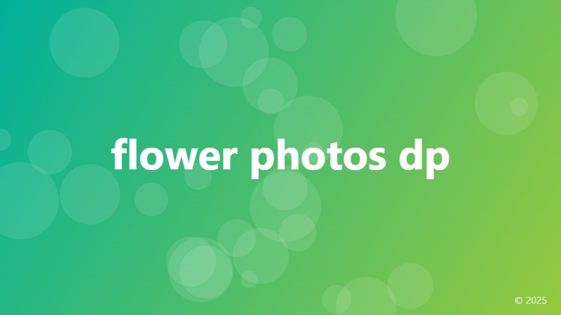 flower photos dp