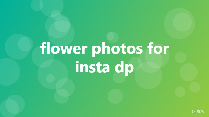 flower photos for insta dp