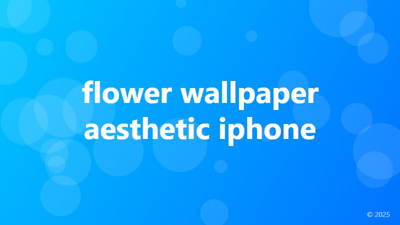 flower wallpaper aesthetic iphone