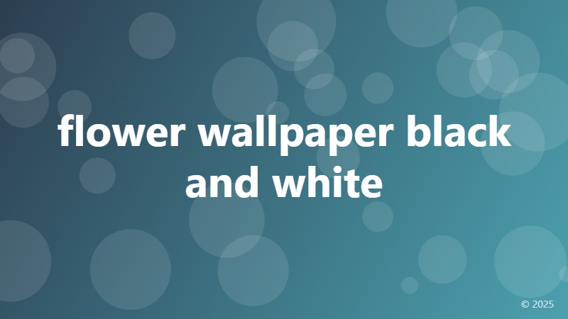 flower wallpaper black and white