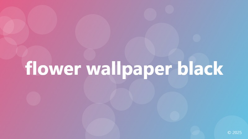 flower wallpaper black