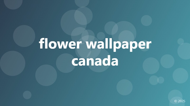 flower wallpaper canada