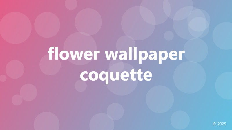 flower wallpaper coquette
