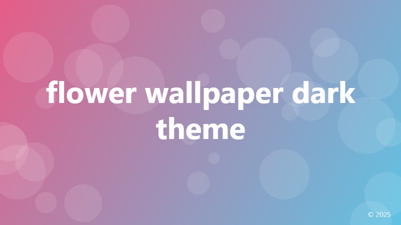 flower wallpaper dark theme