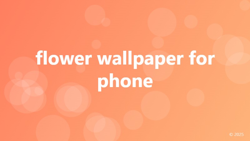 flower wallpaper for phone