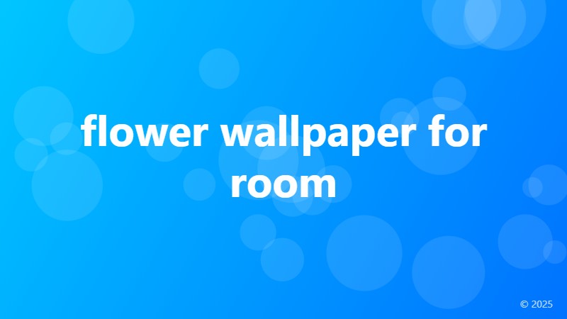 flower wallpaper for room