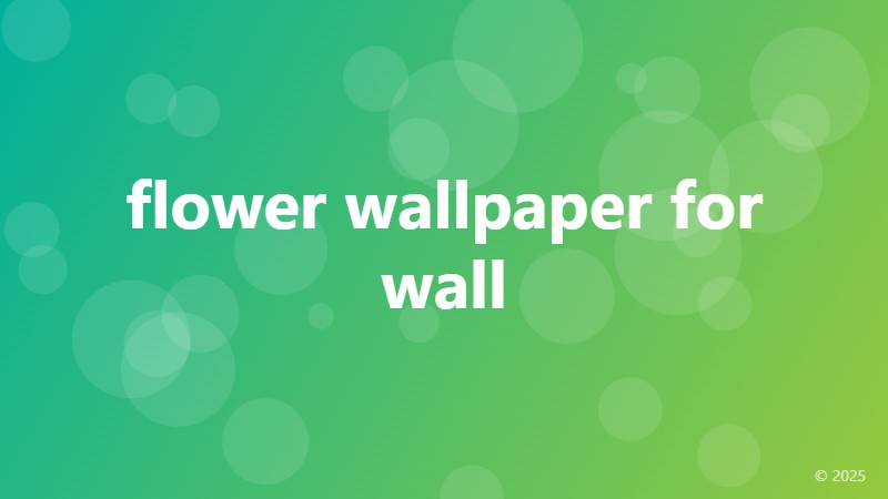 flower wallpaper for wall