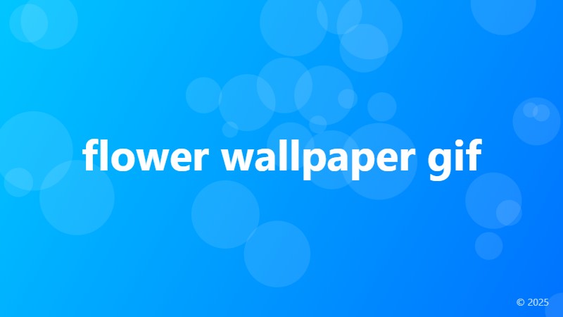 flower wallpaper gif