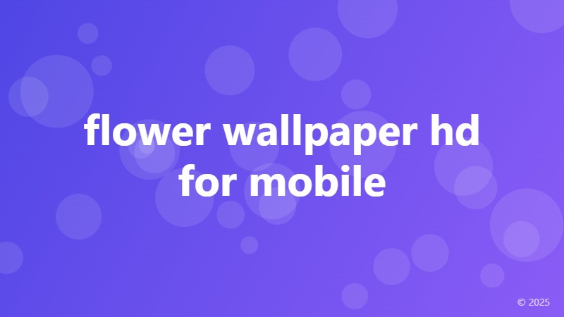 flower wallpaper hd for mobile