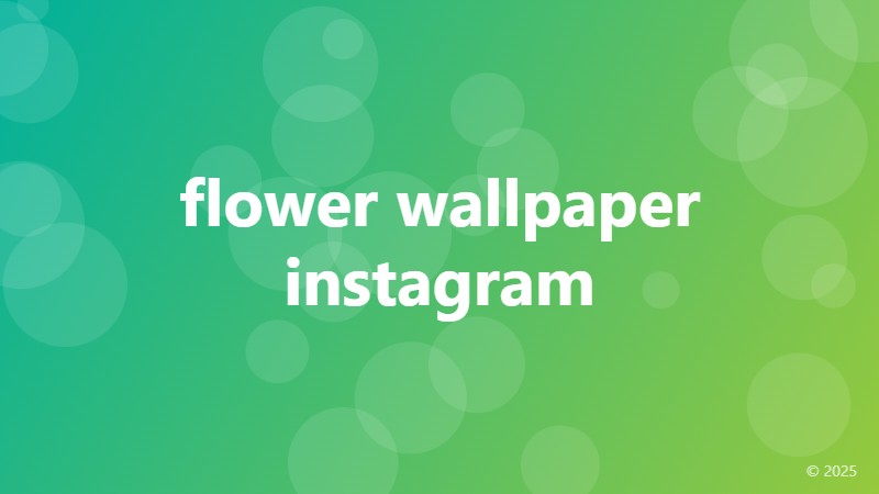 flower wallpaper instagram