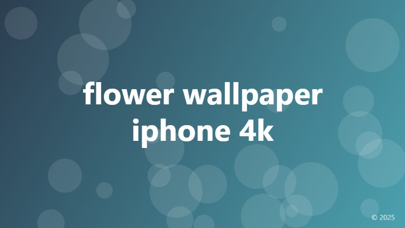 flower wallpaper iphone 4k