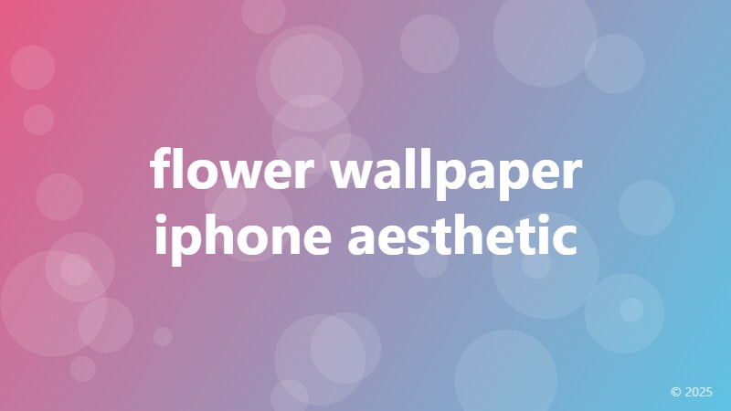 flower wallpaper iphone aesthetic