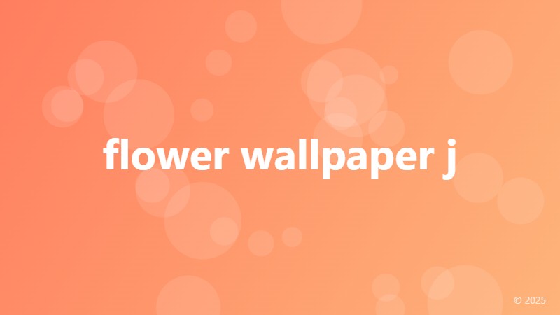 flower wallpaper j